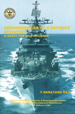 Reminiscences of a Defence Scientist