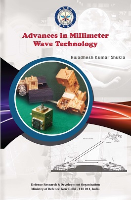 Advances in Millimeter Wave Technology