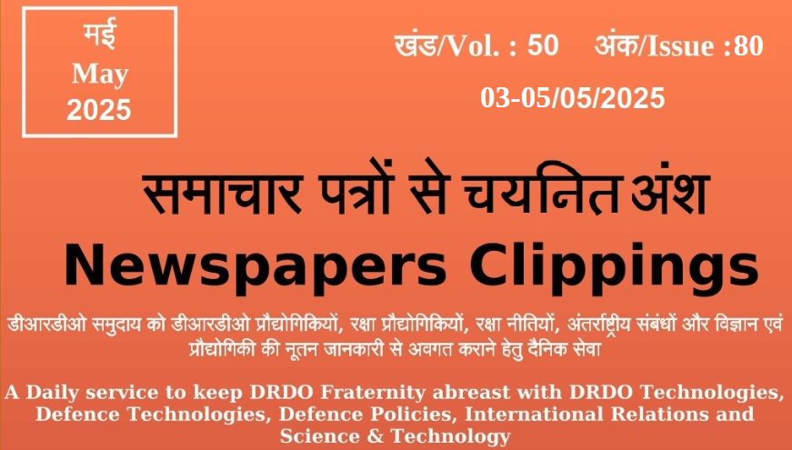DRDO News - 03 to 05 May 2025