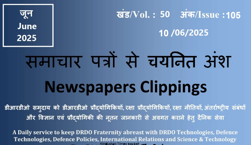 DRDO News - 10 June 2025