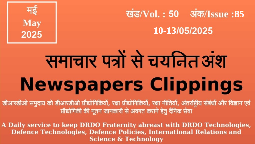 DRDO News - 10 to 13 May 2025