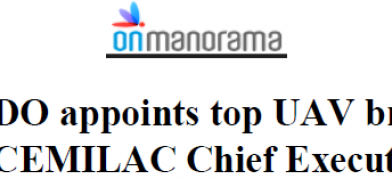 DRDO appoints top UAV brain as CEMILAC Chief Executive