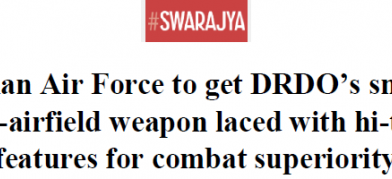 डीआरडीओ के स्मार्ट एंटी एयरफील्ड हथियार पाने के लिए भारतीय वायु सेना ने लड़ाकू श्रेष्ठता के लिए उच्च तकनीक सुविधाओं के साथ लैस किया