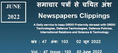 डीआरडीओ समाचार - 02 जून 2022
