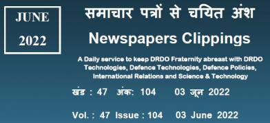 डीआरडीओ समाचार - 03 जून 2022