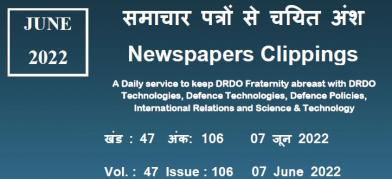 डीआरडीओ समाचार - 07 जून 2022