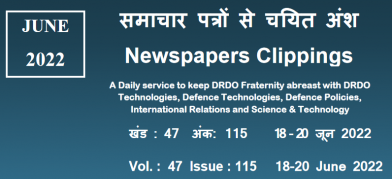 डीआरडीओ समाचार - 18 से 20 जून 2022