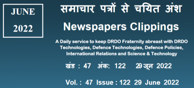 डीआरडीओ समाचार - 29 जून 2022