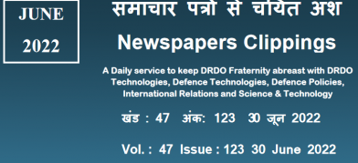 डीआरडीओ समाचार - 30 जून 2022