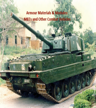 आर्मर सामग्री एवं मॉड्यूल्स: एमबीटी और अन्य लड़ाकू वाहन